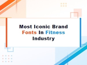Classic Fonts That Define Fitness Brands