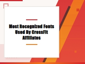 The Most Recognized Fonts in Crossfit Branding