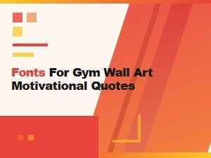 Empowering Fonts for Gym Wall Motivating Quotes